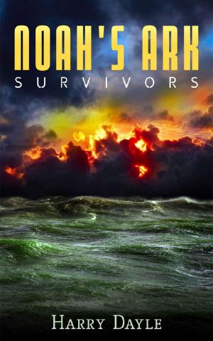 [Noah's Ark 01] • Survivors